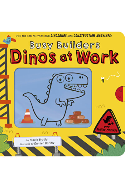 tiger tales Constructori ocupați: Dinozauri la muncă: Trageți de clapă pentru...