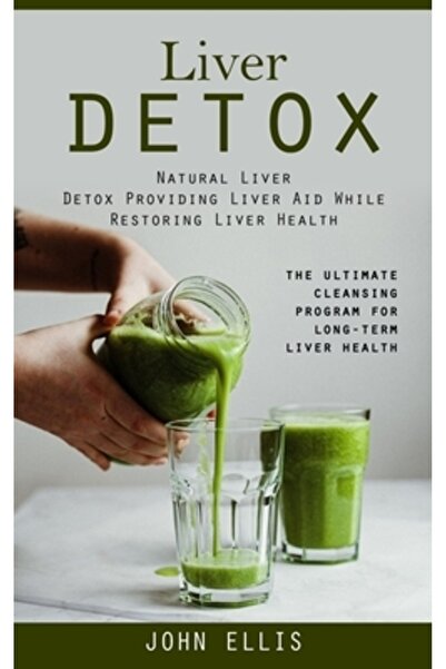 INDEPENDENT CAT Detoxifierea ficatului: Detoxifierea ficatului oferă ajutor h...