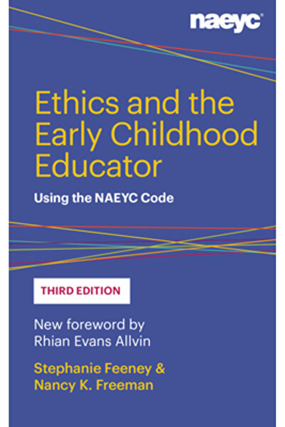 Natl Assn For The Education Of Etica și educatorul timpuriu: utilizarea Codul...