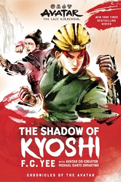 Amulet Books Avatar, the Last Airbender: The Shadow of Kyoshi (the Kyoshi Nov...