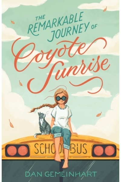 Henry Holt Juvenile Călătoria remarcabilă a răsăritului de soare Coyote