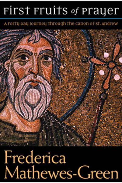 Paraclete Press (Ma) Primele roade ale rugăciunii: o călătorie de patruzeci d...