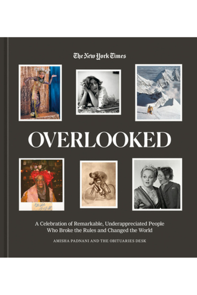 Ten Speed Pr Trecuți cu vederea: O celebrare a unor oameni remarcabili, subap...