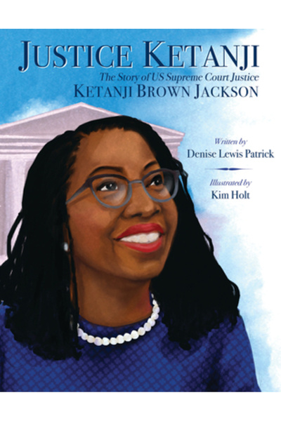 Orchard Books Judecătorul Ketanji: Povestea noastră, judecătorul de la Curtea...