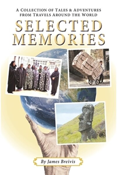 Regent Pr Amintiri alese: o colecție de povești și aventuri din călătorii în ...