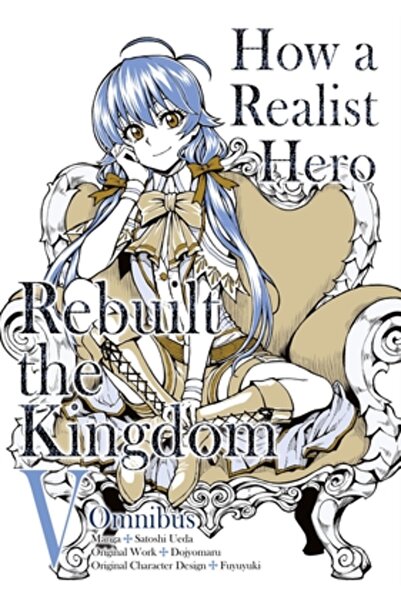 Yen Pr Cum a reconstruit un erou realist regatul (Manga): Omnibus 5: Volumul 5