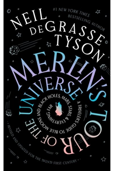 Blackstone Pub Turul Universului al lui Merlin, revizuit și actualizat pentru secolul XXI: Ghidul unui călător