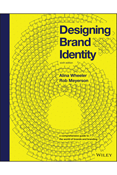 Wiley Proiectarea identității de brand: Un ghid cuprinzător despre lumea bran...