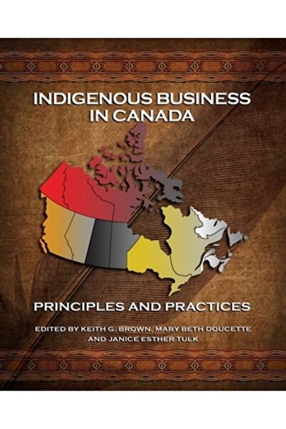 Nimbus Pub Afaceri indigene în Canada: principii și practici