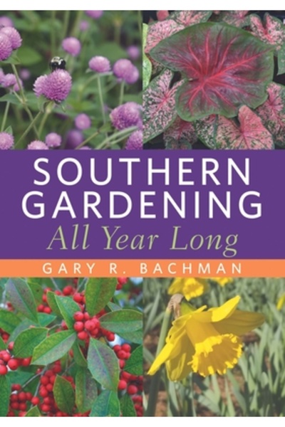 Univ Pr Of Mississippi Grădinăritul sudic pe tot parcursul anului