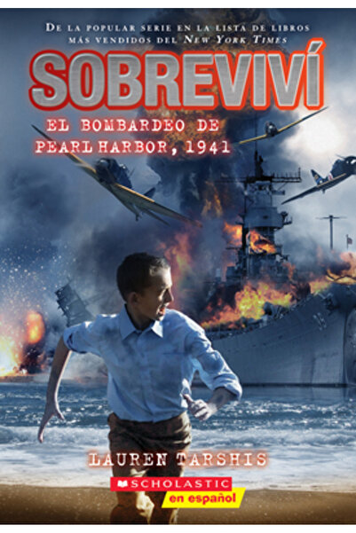 Scholastic I Survived #4: I Survived the Bombing of Pearl Harbor, 1941 (Spani...