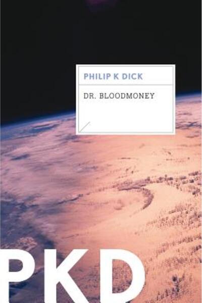 mariner books Dr. Bloodmoney