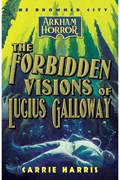 Asmodee Pr Viziunile interzise ale lui Lucius Galloway: Un roman horror din A...