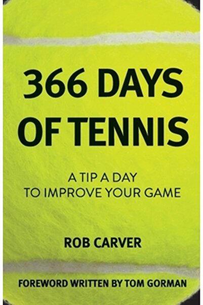 INDEPENDENT CAT 366 de zile de tenis: Un sfat pe zi pentru a-ți îmbunătăți jocul