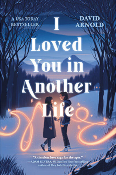 Viking Books for Young Readers I Loved You in Another Life