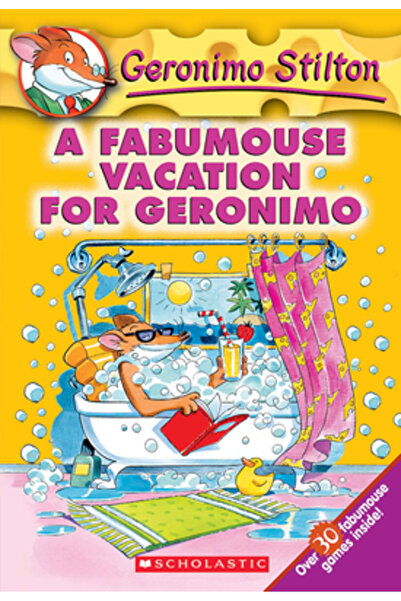Scholastic Paperbacks O vacanță fabuloasă pentru Geronimo