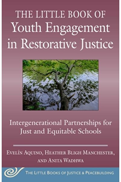 Good Books Mică carte despre implicarea tinerilor în justiția restaurativă: P...