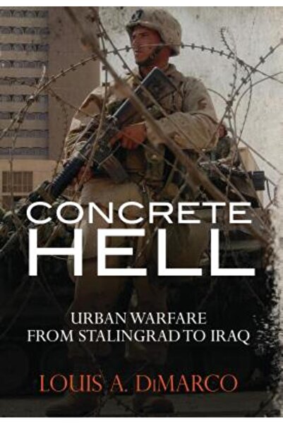 Continuum Iadul betonului: Război urban de la Stalingrad până în Irak