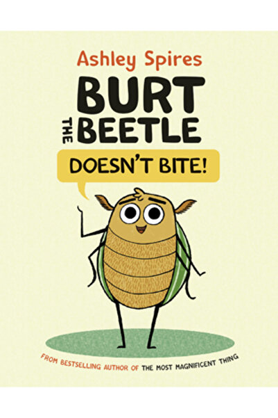 Kids Can Pr Burt Gândacul nu mușcă!