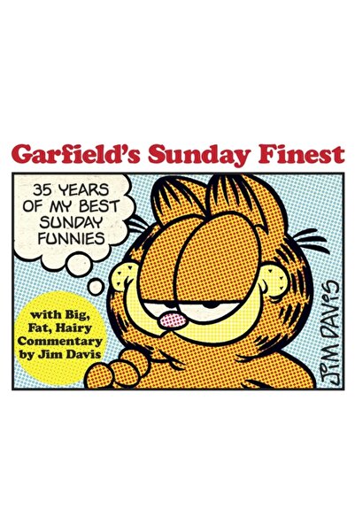 Ballantine Books Cele mai bune duminică ale lui Garfield: 35 de ani din cele mai bune amuzamente de duminică ale mele