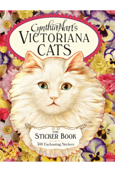 Workman Pr Pisicile victoriane de Cynthia Hart: Cartea cu stickere: 300 de st...