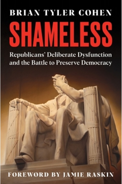 HarperCollins Publishers Fără rușine: Disfuncția deliberată a republicanilor ...