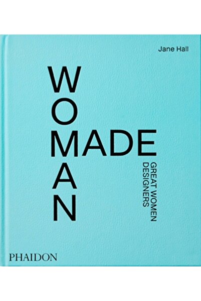 Phaidon Pr Inc Femei create: Mari designeri