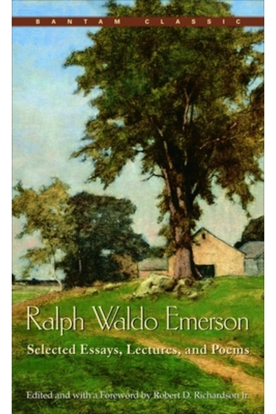 Bantam Classics Ralph Waldo Emerson: Eseuri, prelegeri și poezii selectate
