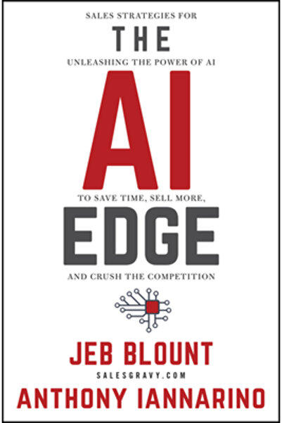 Wiley Avantajul inteligenței artificiale: Strategii de vânzări pentru a dezlă...