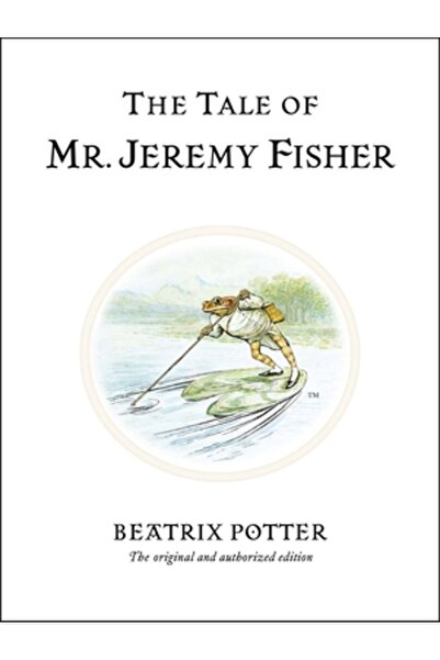 Frederick Warne And Company Povestea domnului Jeremy Fisher
