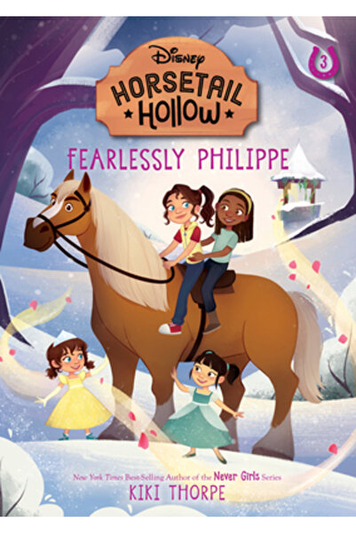 Disney-Hyperion Valea coada-calului: Philippe fără frică