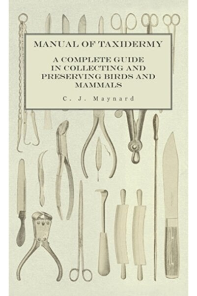 Read Country Books Manual de taxidermie - Un ghid complet pentru colectarea ș...