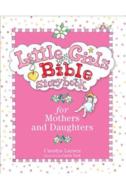 Baker Book House Carte de povești biblice pentru fetițe, pentru mame și fiice