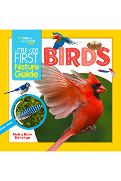 Natl Geographic Soc Ghid natural pentru copii mici - Primii pași pentru păsări