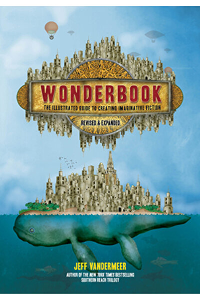 Harry N Abrams Inc Wonderbook (revizuită și extinsă): Ghidul ilustrat pentru ...