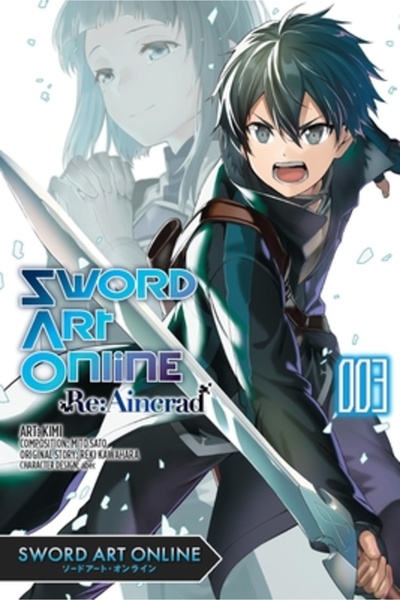 Yen Pr Sword Art Online RE: Aincrad, Vol. 3 (Manga)