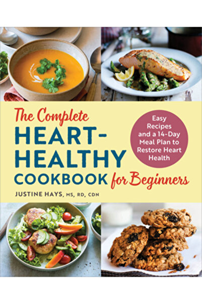 Rockridge Pr Cartea de bucate completă pentru o inimă sănătoasă pentru începă...