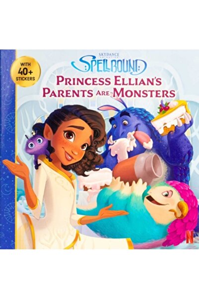 Studio Fun Intl Vrăjit: Părinții prințesei Ellian sunt monștri