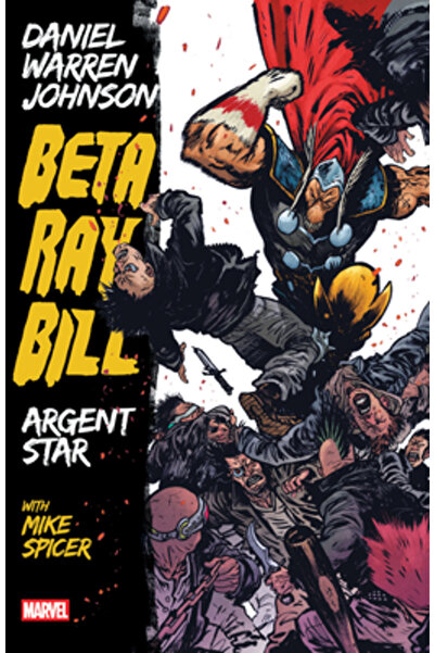 Marvel Comics Group Beta Ray Bill de Daniel Warren Johnson: Argent Star Tpb [...