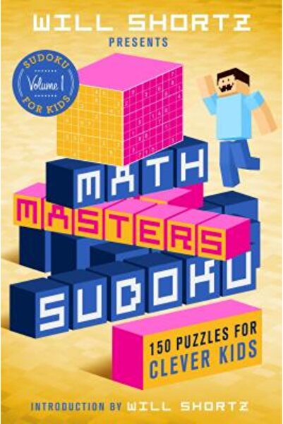 Cambridge Univ Pr Will Shortz prezintă Sudoku de la Math Masters: 150 de puzz...