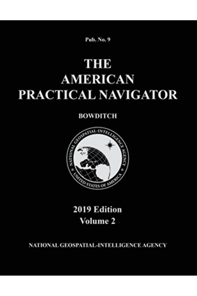 Paradise Cay Pubn Inc Navigator practic american „Bowditch” 2019 Volumul 2