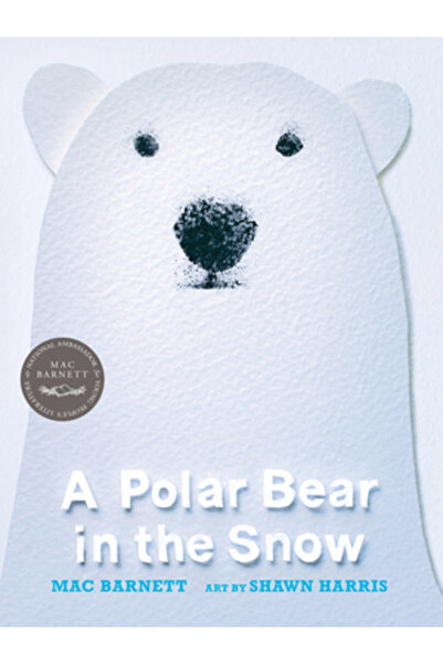 Candlewick Books A Polar Bear in the Snow