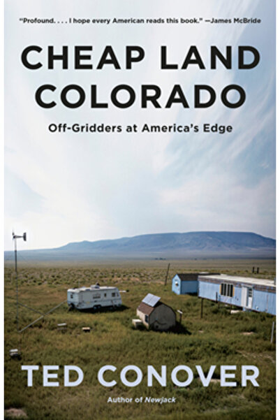 Vintage Cheap Land Colorado: Off-Gridders at America's Edge