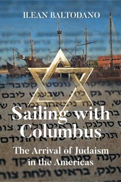 Page Pub Inc Navigând cu Columb: Sosirea iudaismului în America