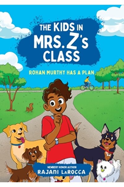 Algonquin Young Readers Rohan Murthy are un plan (copiii din clasa a 2-a a do...