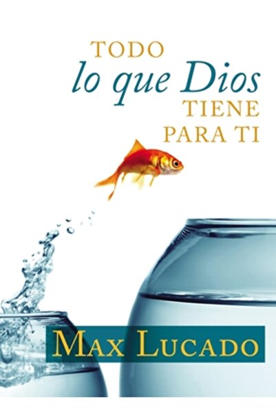 Vida Publ Todo Lo Que Dios Tiene Para Ti