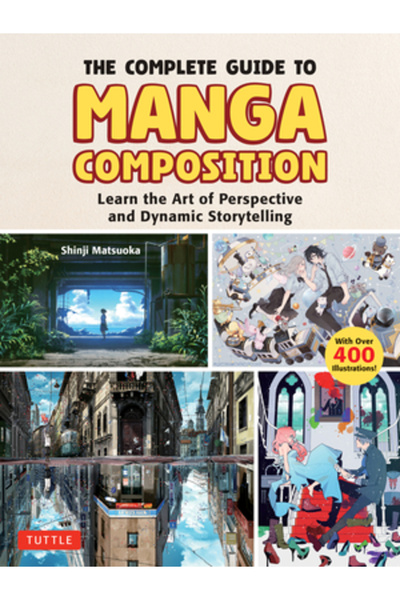 Tuttle Pub Ghidul complet pentru compoziția manga: Învățați arta perspectivei...