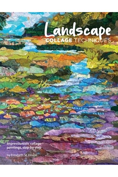 INDEPENDENT CAT Tehnici de colaj peisagistic: Picturi de colaj impresioniste,...