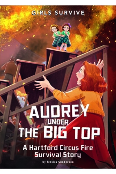 Stone Arch Books Audrey sub cortul mare: o poveste de supraviețuire la incend...