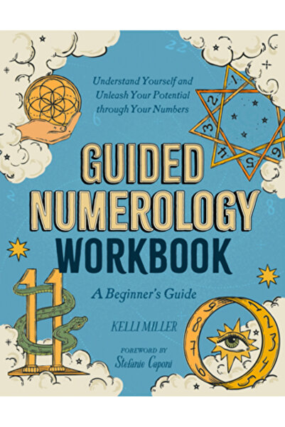 ZEITGEIST Caiet de lucru cu numerologie ghidată: Ghid pentru începători: Înțe...